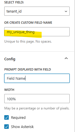 a screen capture of part of the WordPress editor, showing a unique name (my_unique_thing) in the "create custom field name" field.
